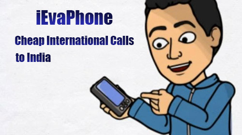 Cheap international calls to India on iEvaPhone